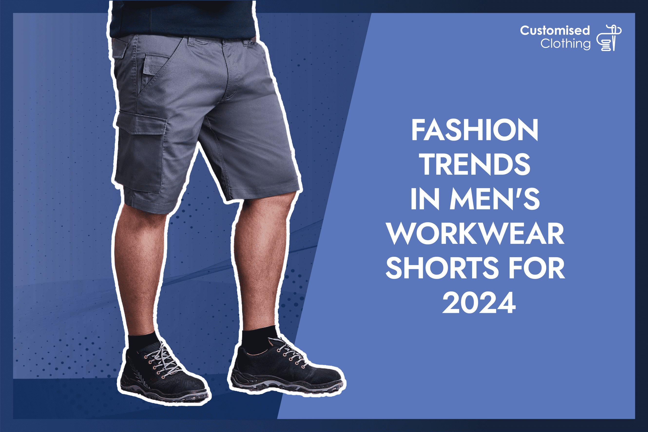 Fashion Trends in Men's Workwear Shorts for 2024