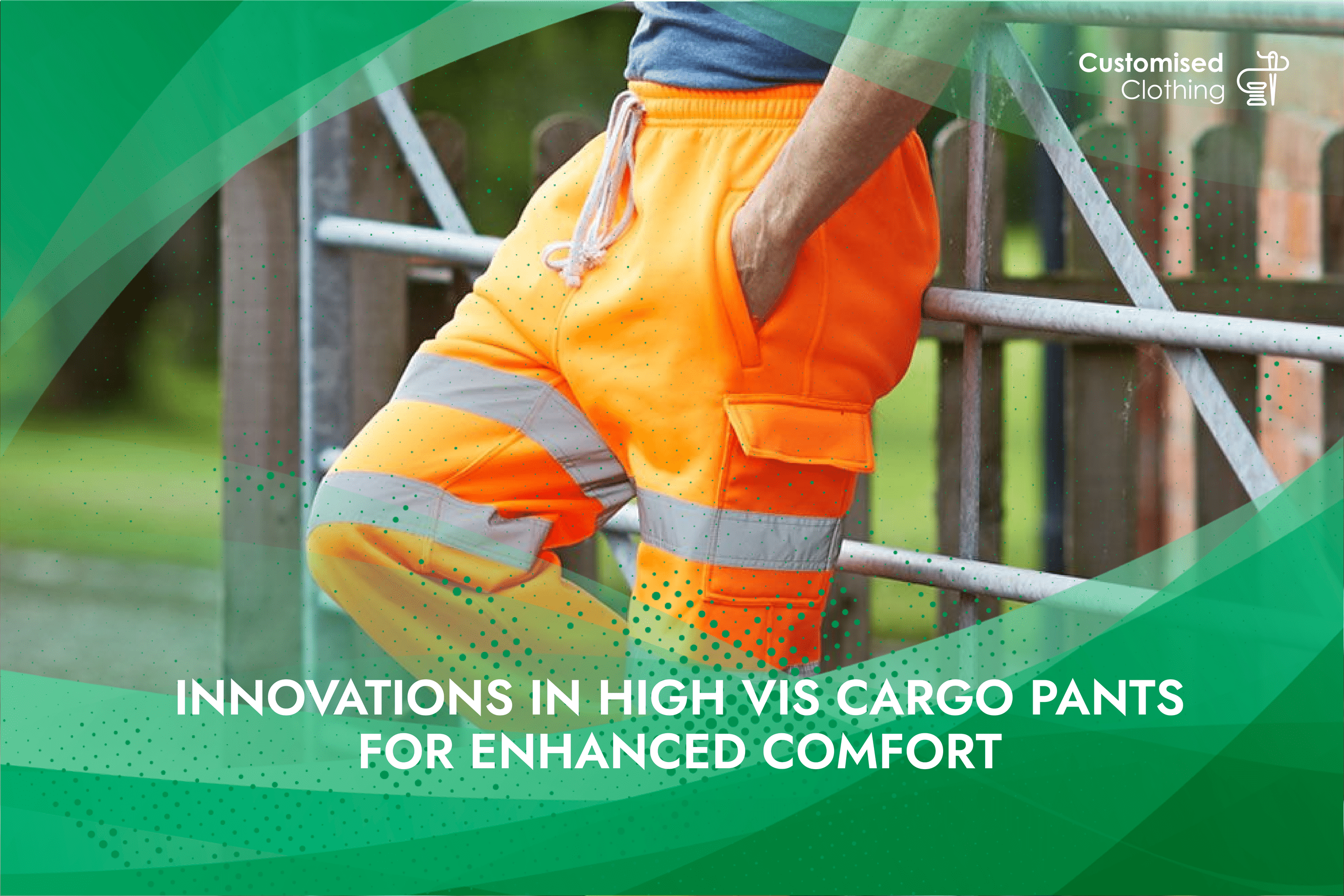 Innovations in High Vis Cargo Trousers for Enhanced Comfort