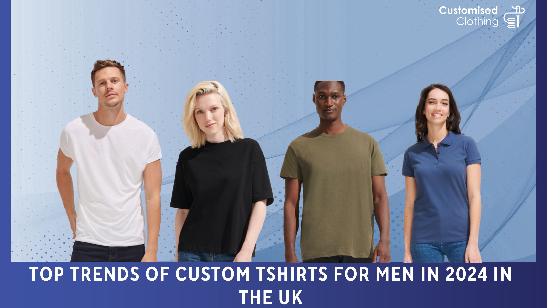 Top Trends Of Custom Tshirts for Men In 2024 in the UK