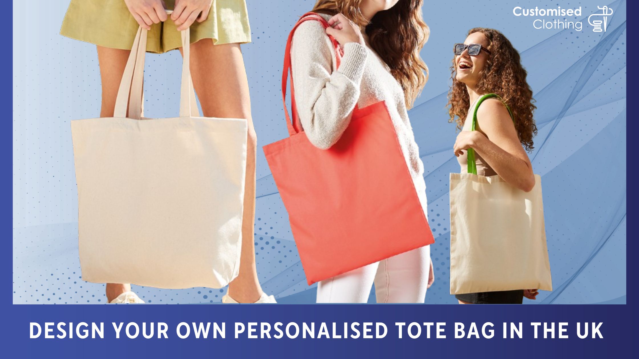 Design Your Own Personalised Tote Bag in the UK