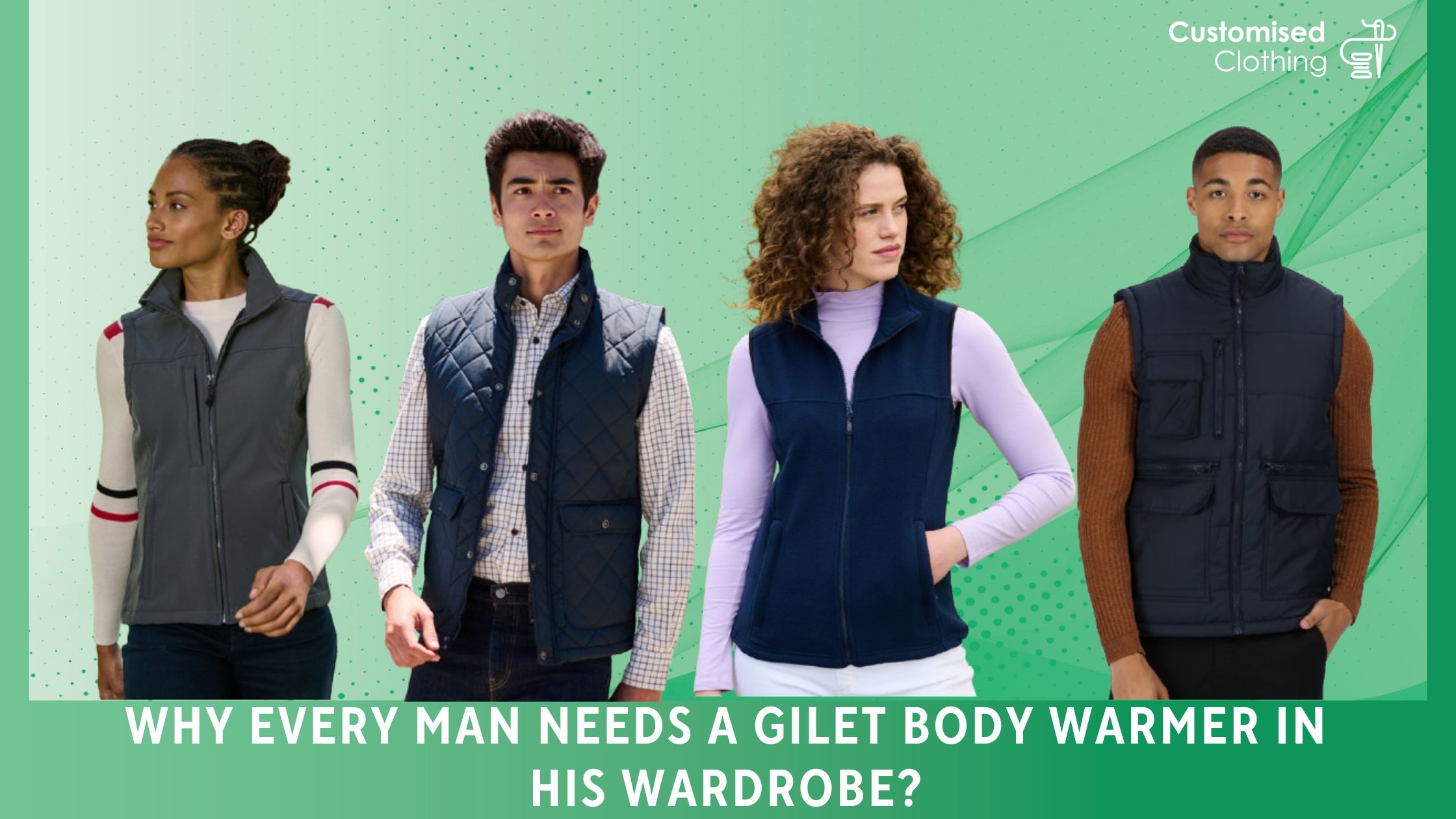 Why Every Man Needs a Gilet Body Warmer in His Wardrobe?