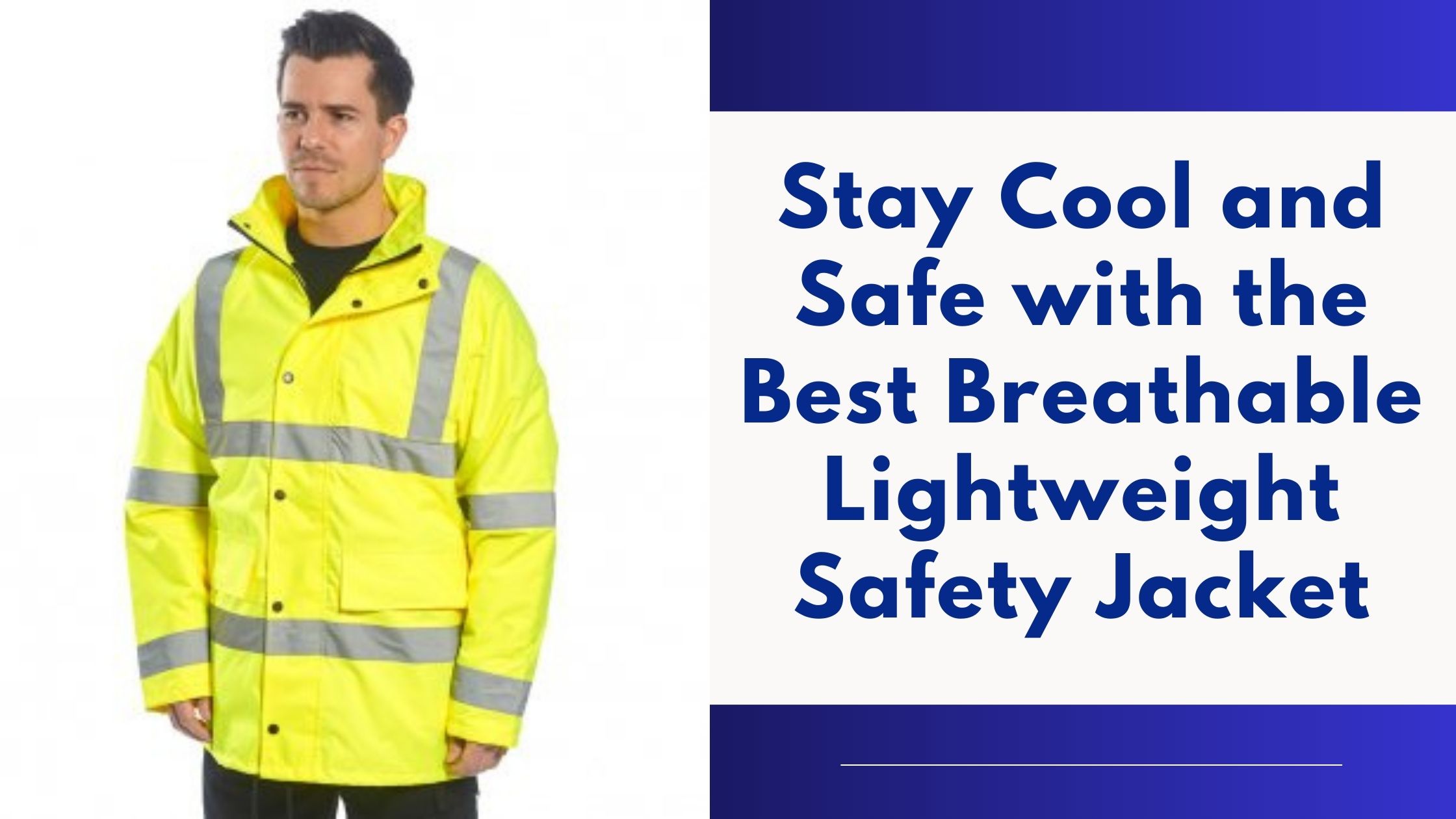 Breathable lightweight safety jacket